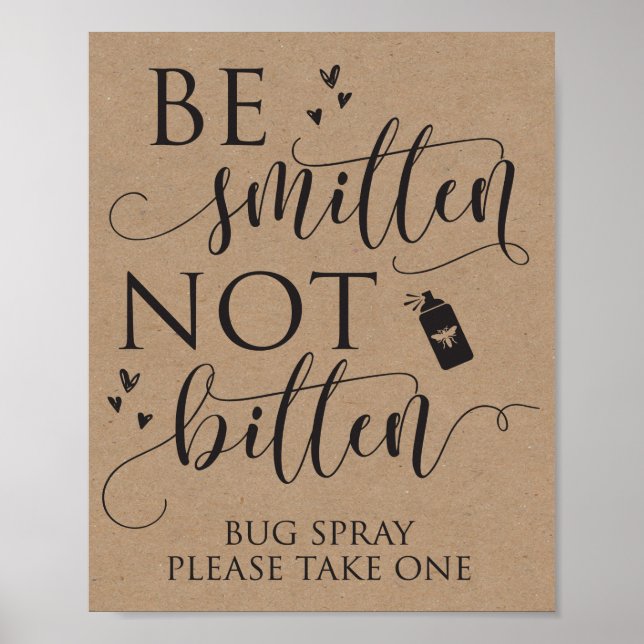 Be Smitten Not Bitten Bug Spray Wedding Decor Sign (Front)