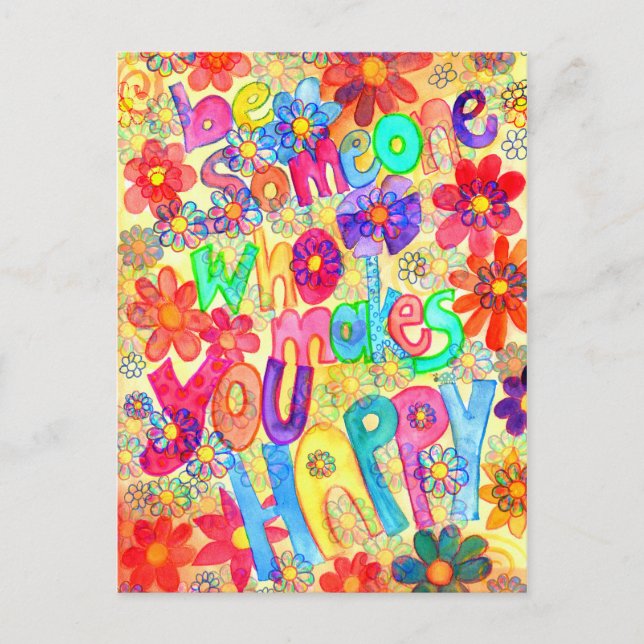 be someone who makes you happy postcard (Front)