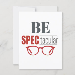 Be SpecTacular Funny Optometrist Optician Vision  Postcard