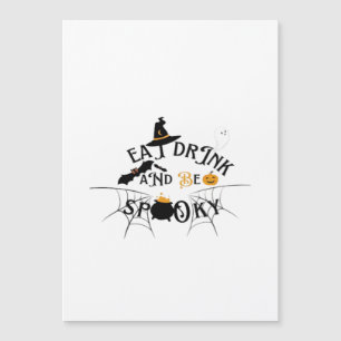 Be Spooky -Eat Drink And Be Scary