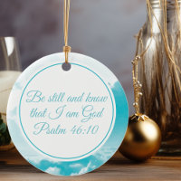 Be Still and Know Beautiful Christian Bible Verse