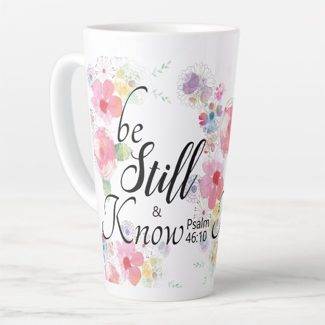 Be Still and Know Bible Verse 46:10 Latte Mug (Left Angle)