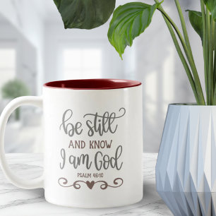 Be Still And Know Bible Verse Gift Two-Tone Coffee Mug