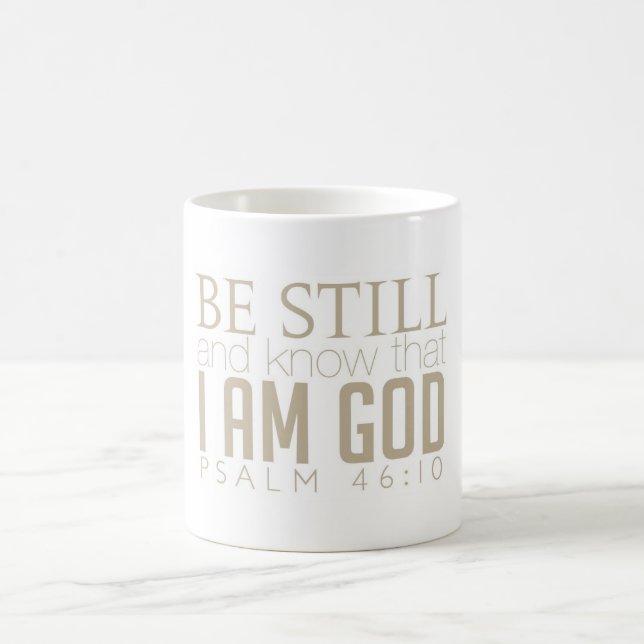 Be Still And Know Coffe Mug (Center)