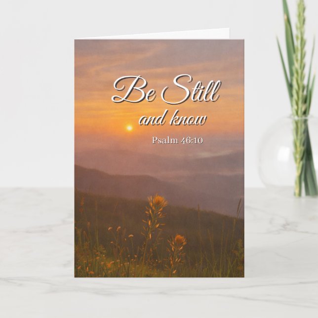 Be Still and Know Custom Message Christian Card (Front)
