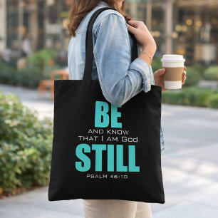 Be Still And Know God Psalm 46 Church Tote Bag