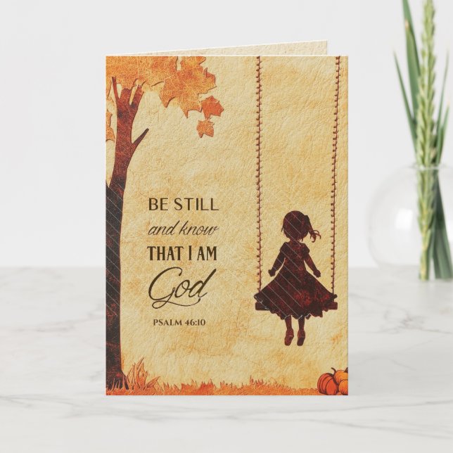 Be Still and Know I Am God Bible Verse Psalm 46:10 Card (Front)