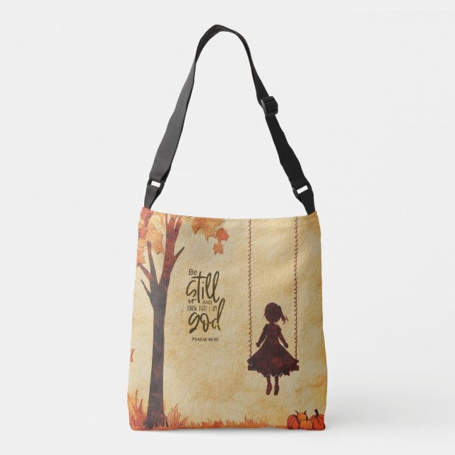 Be Still and Know I Am God Bible Verse Psalm 46:10 Crossbody Bag (Back)