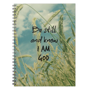 Be Still and Know I am God Bible Verse Spiral Notebook