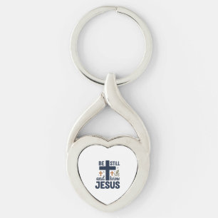 Be Still and Know Jesus Christian Typography Shirt Key Ring