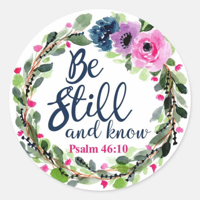 Be Still And Know Pink Floral Bible Verse Classic Round Sticker (Front)