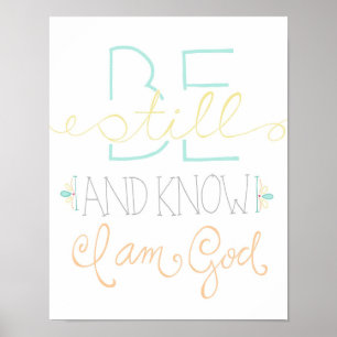 be still and know poster - aqua yellow orange