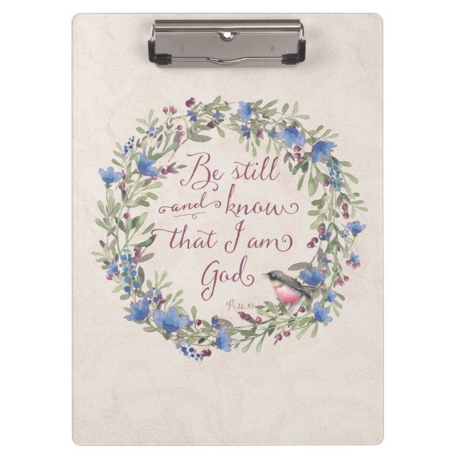 Be Still and Know - Psalm 46:10 Clipboard (Front)