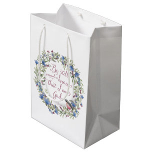 Be Still and Know - Psalm 46:10 Medium Gift Bag