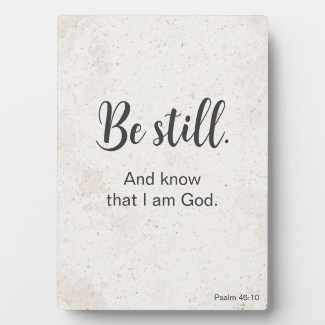 Be Still and Know — Quiet Faith Home Accent Plaque (Front)