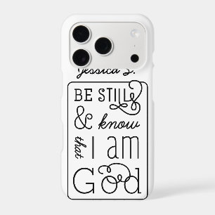 Be still and know that I am God Bible Verse