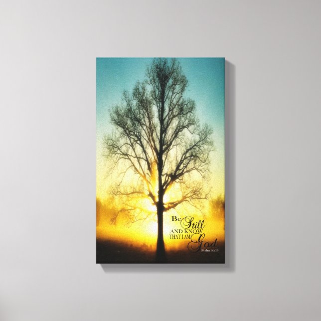 Be Still and know that I am GOD Canvas wrap Print (Front)