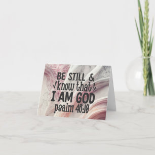 Be Still and Know that I am God Card