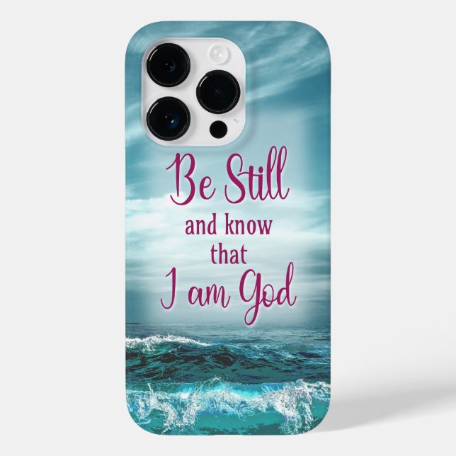 Be Still and know that I am God Case-Mate iPhone Case (Back)