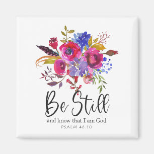 Be Still And Know That I Am God Christian Bible Ve Magnet