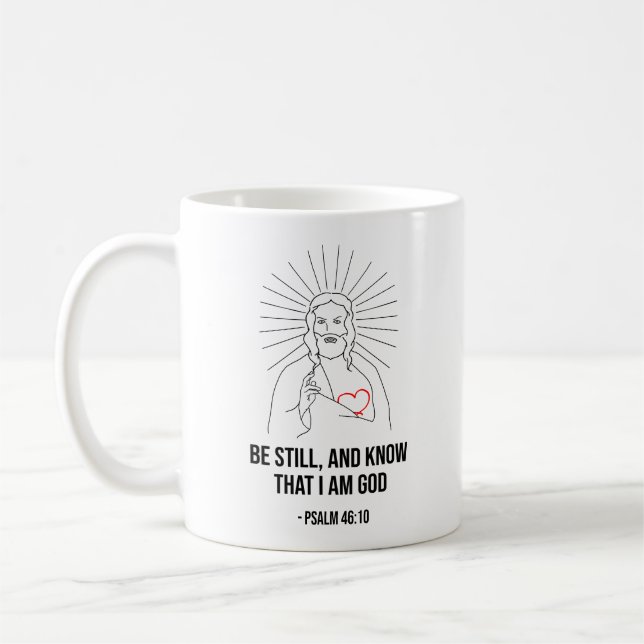 Be still, And Know That I Am God Christian Coffee Mug (Left)
