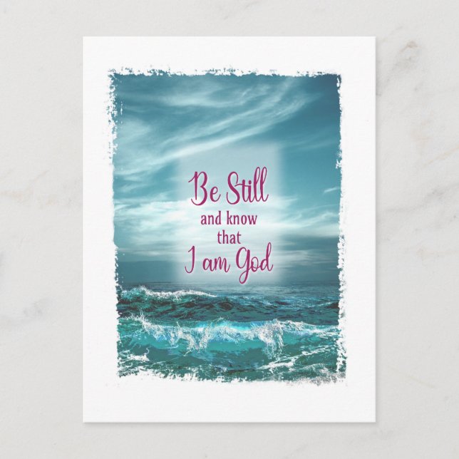 Be Still and know that I am God Postcard (Front)