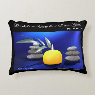 Be still and know that I am God. (Psalm 46:10) Decorative Cushion