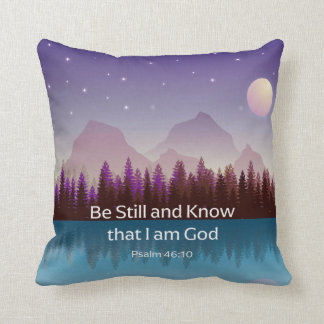 Be Still and Know that I Am God Psalm Bible Verse Cushion