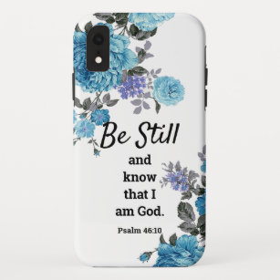 Be Still and Know that I am God Scripture Case-Mate iPhone Case