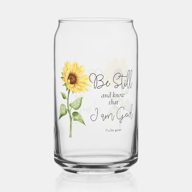 Be Still and Know that I am God Sunflower Can Glass (Front)