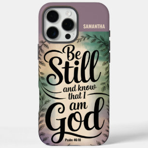 Be Still and Know That I Am God Vintage Christian iPhone 16 Pro Max Case