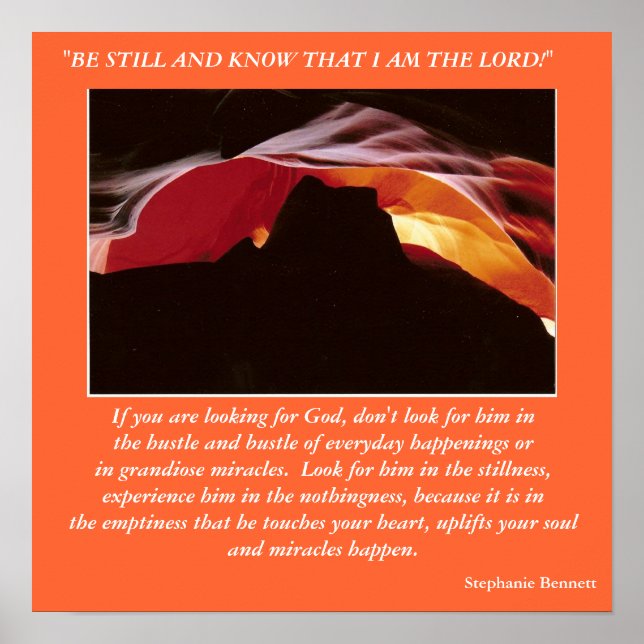 "BE STILL AND KNOW THAT I AM THE L... POSTER (Front)