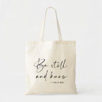 Be still and know