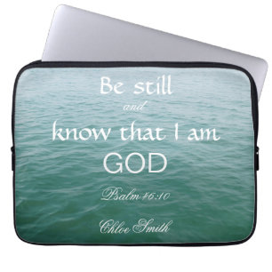 Be Still Bible Verse Psalm 46:10 Laptop Sleeve