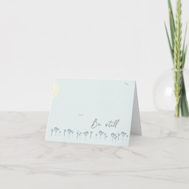 Be Still Card (Front)
