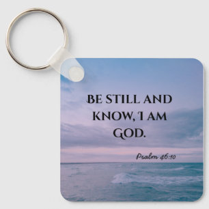 Be still Christian typography Key Ring