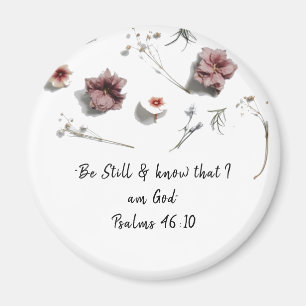 Be Still Floral Button Magnet