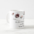 Be Still Floral Mug