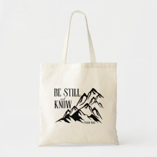 Be Still & Know – Psalm 46:10 Tote Bag