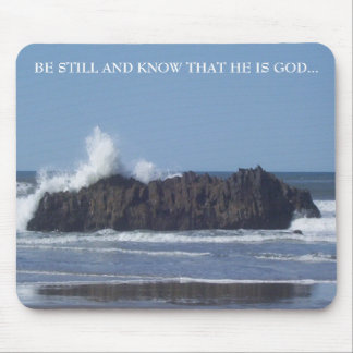 Be Still-Know that He is God-Mouse Pad Mouse Pad