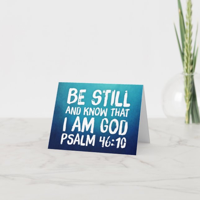 Be Still Know That I am God Bible Verse Scripture Card (Front)