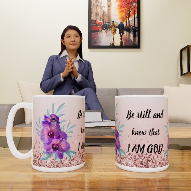 Be Still & Know That I Am God - Floral Mug (Creator Uploaded)