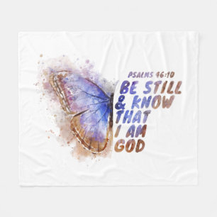 Be Still & Know That I Am God: Women’s Butterfly   Fleece Blanket