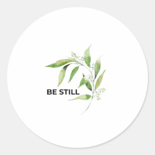 Be Still Olive Branch Inspirational Christian  Classic Round Sticker