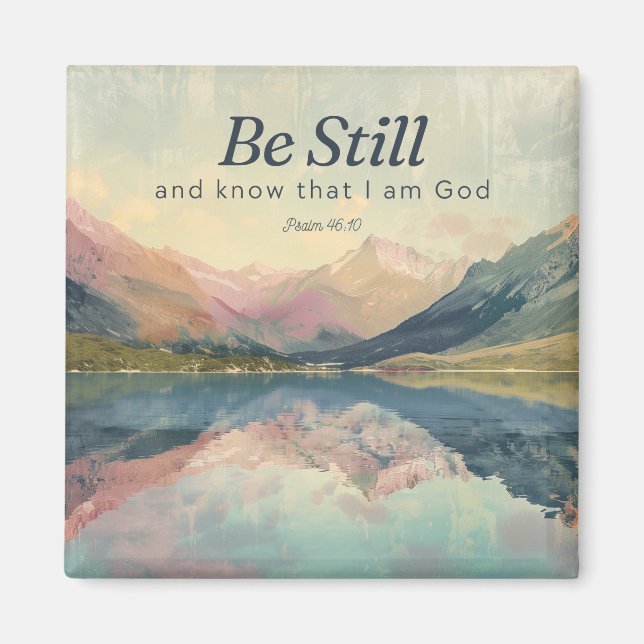 Be Still Pastel Mountain Magnet (Front)