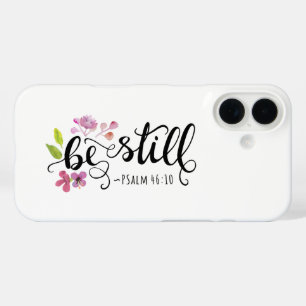 Be Still - Psalm 46:10 iPhone 16 Case