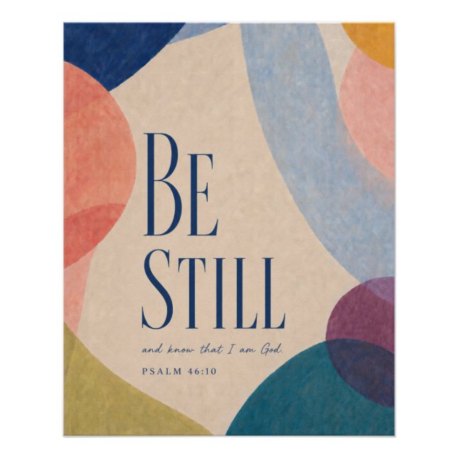 BE STILL | Psalm 46:10 Christian Poster (Front)