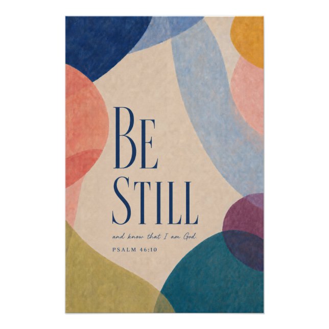 BE STILL | Psalm 46:10 Christian Poster (Front)