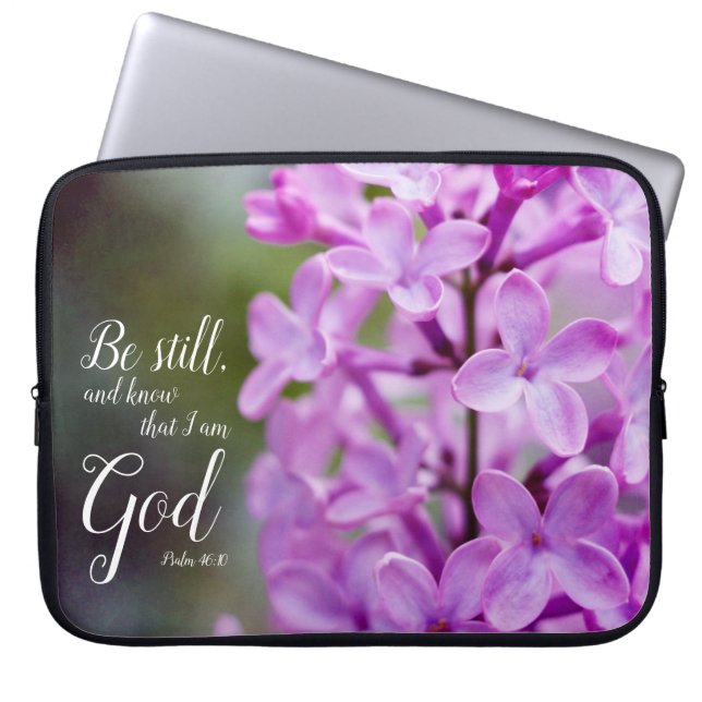 Be Still Psalm 46:10 Purple Lilac Flowers Laptop Sleeve (Front)