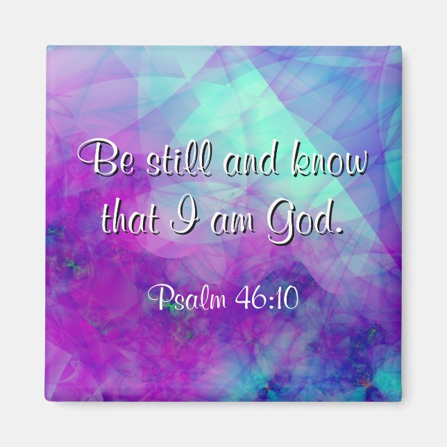 "Be Still" Psalm 46:10 Scripture Verse Magnet (Front)